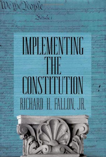 Stock image for Implementing the Constitution for sale by ThriftBooks-Atlanta