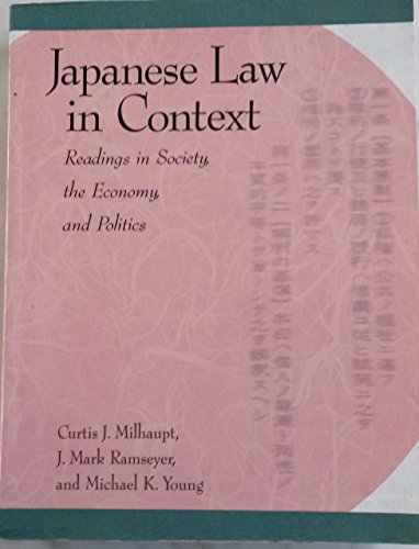 9780674005198: Japanese Law in Context: Readings in Society, the Economy, and Politics (Harvard East Asian Monographs)