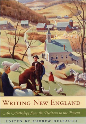 9780674006034: Writing New England: An Anthology from the Puritans to the Present