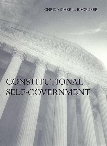 Imagen de archivo de Constitutional Self-Government a la venta por ThriftBooks-Atlanta