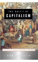 9780674006140: The Spirit of Capitalism: Nationalism and Economic Growth
