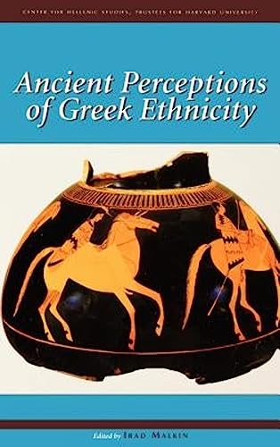 Imagen de archivo de Ancient Perceptions of Greek Ethnicity (Center for Hellenic Studies Colloquia) a la venta por Textbooks_Source