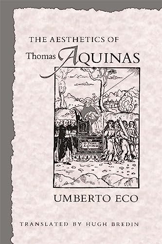 Beispielbild fr The Aesthetics of Thomas Aquinas zum Verkauf von Theoria Books