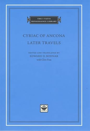 Stock image for Cyriac of Ancona: Later Travels for sale by Revaluation Books