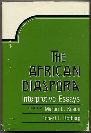 Stock image for The African Diaspora: Interpretive Essays for sale by Dorothy Meyer - Bookseller