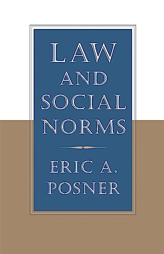 9780674008144: Law and Social Norms