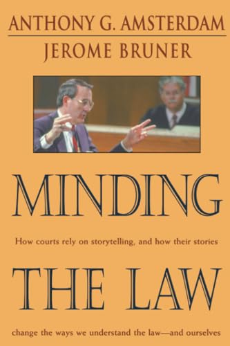 9780674008168: Minding the Law