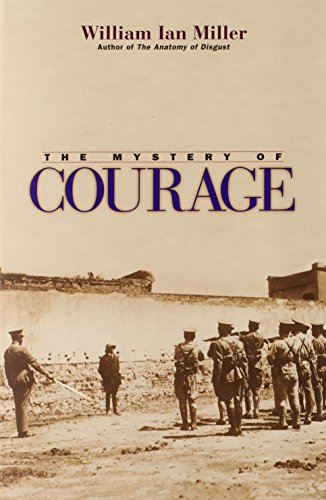 Beispielbild fr The Mystery of Courage zum Verkauf von Blackwell's