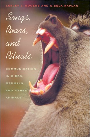 9780674008274: Songs, Roars, and Rituals: Communication in Birds, Mammals, and Other Animals