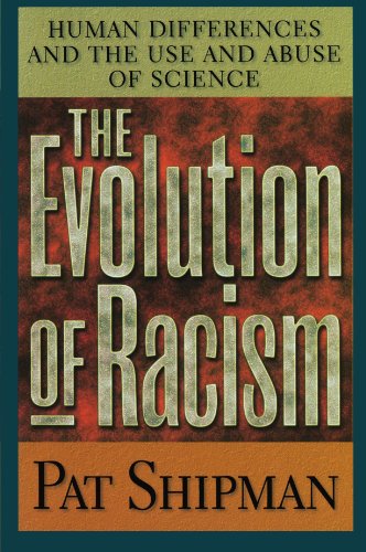 Beispielbild fr The Evolution of Racism: Human Differences and the Use and Abuse of Science zum Verkauf von ThriftBooks-Atlanta