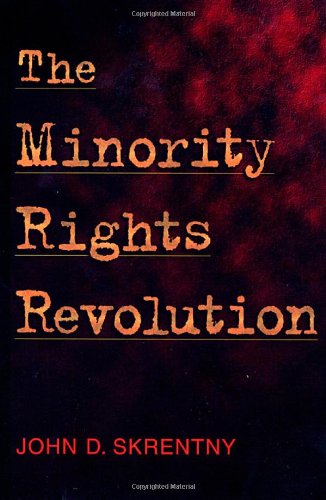 Stock image for The Minority Rights Revolution for sale by Books of the Smoky Mountains