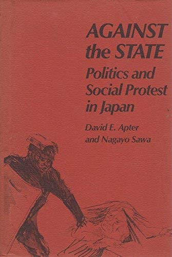 Imagen de archivo de Against the State: Politics and Social Protest in Japan a la venta por HPB-Red