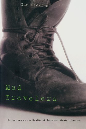 9780674009547: Mad Travelers: Reflections on the Reality of Transient Mental Illnesses