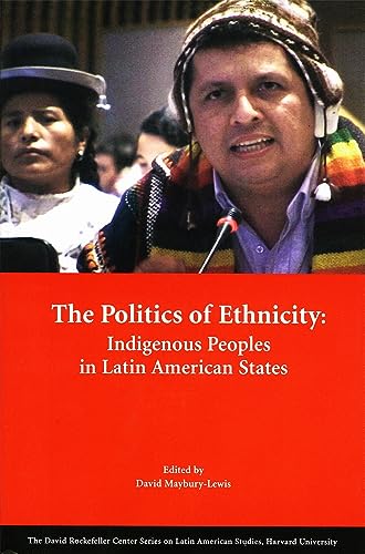 Stock image for The Politics of Ethnicity: Indigenous Peoples in Latin American States (Series on Latin American Studies) for sale by Cronus Books