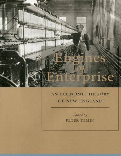Imagen de archivo de Engines of Enterprise: An Economic History of New England a la venta por One Planet Books