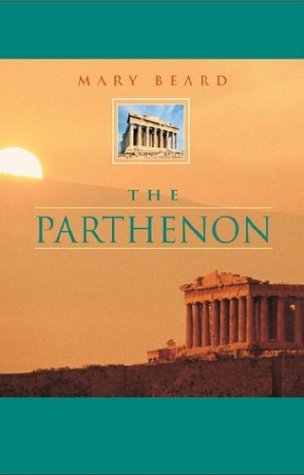 Beispielbild fr The Parthenon zum Verkauf von Better World Books