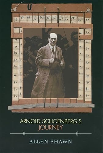 Beispielbild fr Arnold Schoenberg's Journey zum Verkauf von Blackwell's