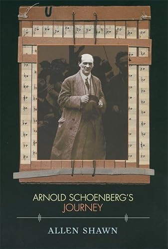 Imagen de archivo de Arnold Schoenberg's Journey a la venta por Blackwell's