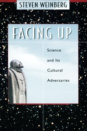 Beispielbild fr Facing Up : Science and Its Cultural Adversaries zum Verkauf von Better World Books