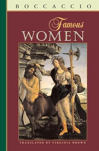 Famous Women (The I Tatti Renaissance Library 1) - Brown, Virginia