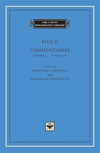 Stock image for Commentaries, Volume 1: Books I-II (The I Tatti Renaissance Library) for sale by bookworms of Cromer