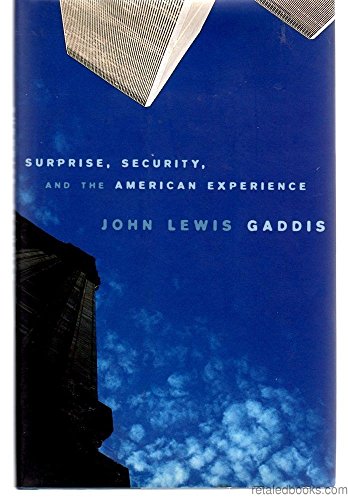 Imagen de archivo de Surprise, Security, and the American Experience a la venta por Better World Books