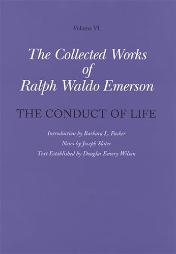 9780674011908: The Conduct of Life (Volume VI) (Ralph Waldo Emerson)