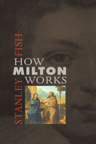 How Milton Works (9780674012332) by Fish, Stanley