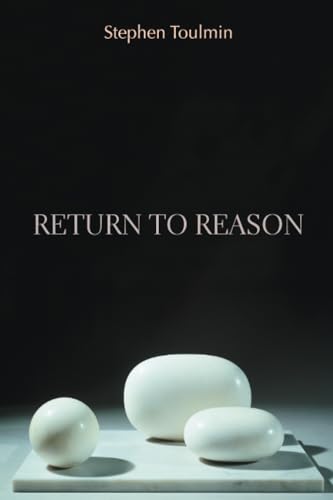 Return to Reason (9780674012356) by Toulmin, Stephen