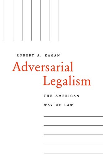 Beispielbild fr Adversarial Legalism: The American Way of Law zum Verkauf von SecondSale
