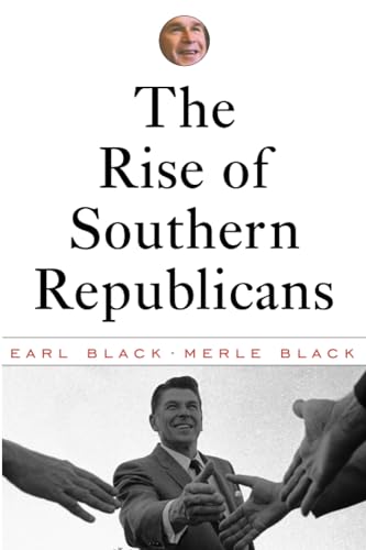 Imagen de archivo de The Rise of Southern Republicans a la venta por BooksRun