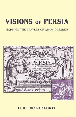 Imagen de archivo de Visions of Persia a la venta por Blackwell's