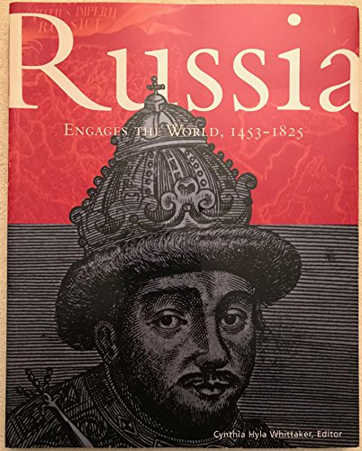 Imagen de archivo de Russia Engages the World, 1453-1825 a la venta por Blackwell's