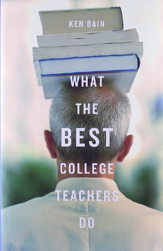 Stock image for What the Best College Teachers for sale by SecondSale