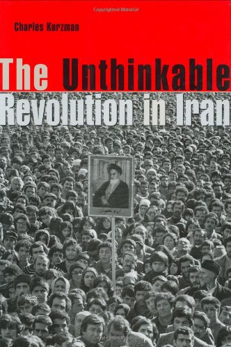9780674013285: The Unthinkable Revolution in Iran