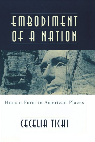 Stock image for Embodiment of a Nation : Human Form in American Places for sale by Better World Books Ltd