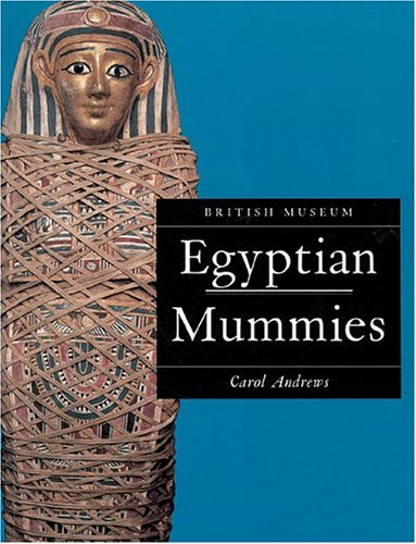 Beispielbild fr Egyptian Mummies: Revised Edition (British Museum Paperbacks). zum Verkauf von Eryops Books