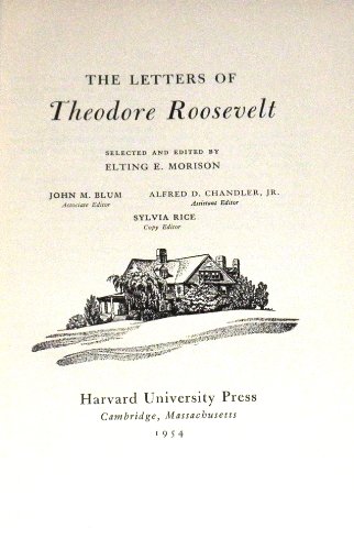 Stock image for The Letters of Theodore Roosevelt: The Days of Armageddon, 1909-1919, Vol. 7: 1909-1914 for sale by Harmonium Books
