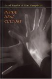 Beispielbild fr Inside Deaf Culture zum Verkauf von Better World Books