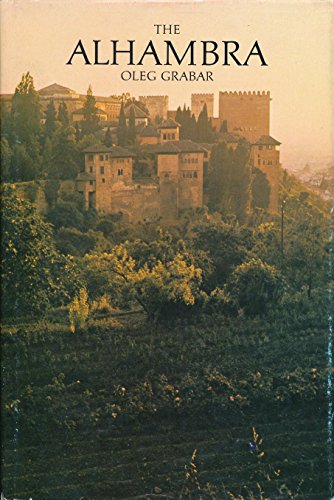 The Alhambra (9780674015562) by Grabar, Oleg