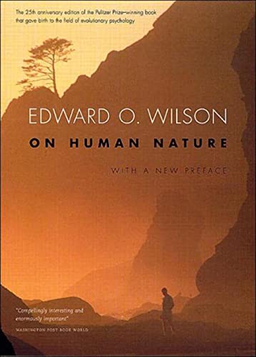 Beispielbild fr On Human Nature : Twenty-Fifth Anniversary Edition, with a New Preface zum Verkauf von Better World Books