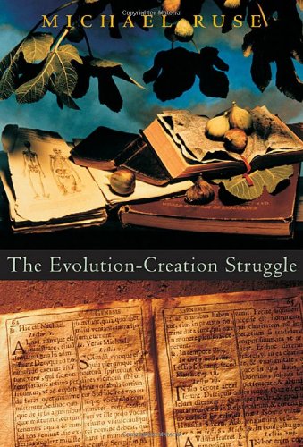 The Evolution-Creation Struggle (9780674016873) by Ruse, Michael