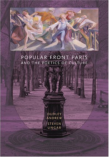 9780674017030: Popular Front Paris and the Poetics of Culture