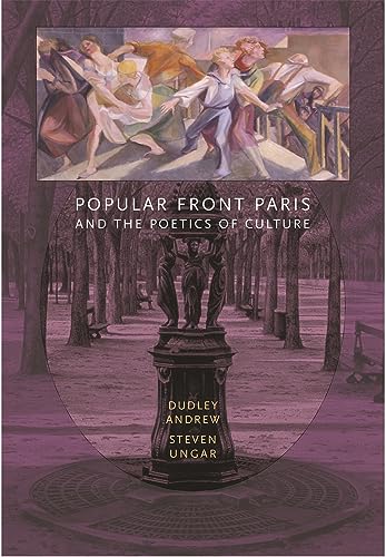 Imagen de archivo de Popular Front Paris and the Poetics of Culture a la venta por Better World Books