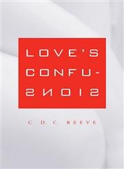 9780674017115: Love's Confusions