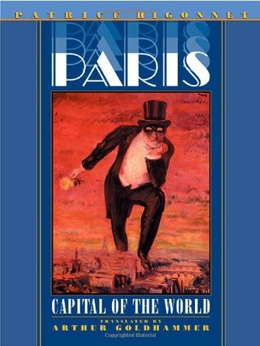 Stock image for Paris: Capital of the World for sale by Goodwill Books