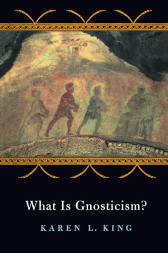 9780674017627: What is Gnosticism?