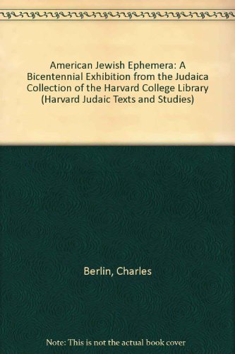 Stock image for AMERICAN JEWISH EPHEMERA. A Bicentennial Exhibition . for sale by Sainsbury's Books Pty. Ltd.