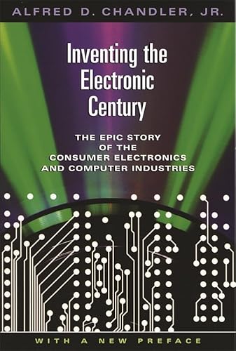 Stock image for Inventing the Electronic Century for sale by Blackwell's