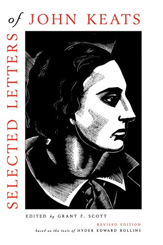 Beispielbild fr Selected Letters of John Keats: Based on the texts of Hyder Edward Rollins, Revised Edition zum Verkauf von Wonder Book